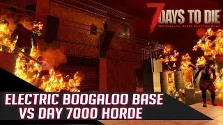 Horde  Base vs Day 7000 Horde Night, Insane Difficulty, Max Zombies, High gamestage - 7 Days to Die