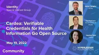 Cardea: Verifiable Credentials for Health Information Go Open Source (ID SIG 05-19-22)