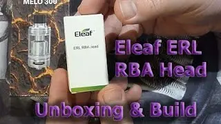 Распаковка и сборка головы Eleaf ERL RBA