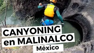 ➤ ¡BARRANCO de La IGUANA en MALINALCO | Barrancos en MÉXICO!