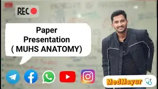 Anatomy Paper Writing l  MUHS  Anatomy