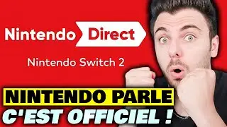NINTENDO DIRECT OFFICIEL ANNONCÉ ET HISTORIQUE !!! 🚨