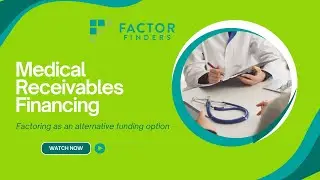 Medical Receivables Financing