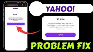 Yahoo mail login problem | how to fix Yahoo mail login problem | this account has been deactivated