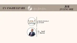 Live - 29 ianuarie 2026 // Evanghelizare - Iosif Berce / Biji din Barbuleti & Band