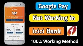 icici bank google pay not working