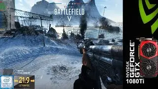 Battlefield V Closed Alpha Ultra Settings 3440x1440 | GTX 1080 Ti | i7 8700K 5GHz