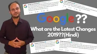 Latest Google Algorithm Changes in 2019 (Hindi)