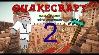 [Quake] Episode 2 - Petworker is on a Rampage