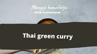 Thai Green curry paszta / Thai Green curry