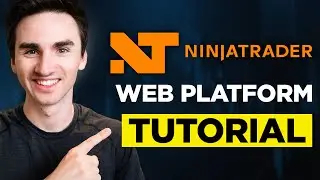 Ninjatrader Web Platform Tutorial - Setup + Tricks