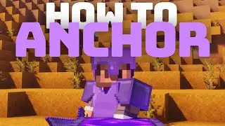 How To Anchor  | 1.20 Crystal PVP Guide 🔮