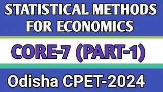 IMPORTANT QUESTIONS ON STATISTICAL METHODS FOR ECONOMICS PART-1