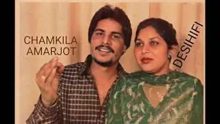 Ki Jor Gariban Da - Amar Singh Chamkila & Amarjot