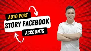 How To Auto Post Story Video Multiple Facebook Accounts | Tool Auto Upload Facebook Story