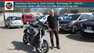 Präsentation 2018er ZERO S mit Charge Tank Option und 14.4 KWh Akku