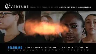 Overture : John Redmon & The Thomas J. Dawson, Jr. iOrchestra