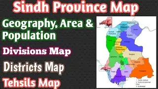 The political map of Sindh province | Divisions | Districts Geography  Population By Muhammad Sajjad