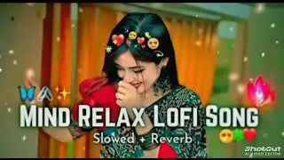 Mind // relax // lofi // song // free fire // gaming // desichora // fell this // song // 💝