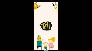 TELL app tutorial - How to record your own custom story that will delight the whole family