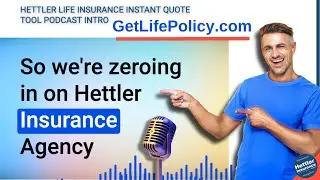 Episode 00 Intro - Hettler Life Insurance Instant Quote Tool Podcast GetLifePolicyCom | Lubbock TX