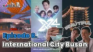 [KOREA IS] International City Busan | Ep.8 Global Events 🌊