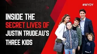 Meet Justin Trudeau's 3 Amazing Kids: Xavier, Ella-Grace & Hadrien