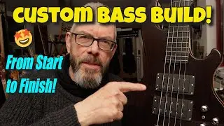 How We Build a Hot Wire 5-String Bass &ndash; Custom Bass Guitar Build from Start to Finish!