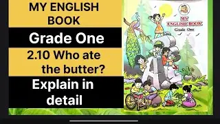 2.10 Who ate the butter ? | class 1 | My English book | Marathi semi english medium | new syllabus |