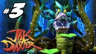 Jak and Daxter HD Collection - Evil Plant !! - Part 3
