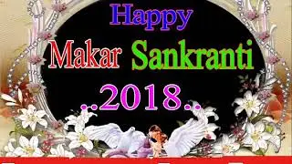 Happy Makar Sankranti | Whatsapp Status | 30 Second Whatsaap Status Video