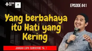 MENANGIS ADALAH TANDA HATI MASIH HIDUP - Ust. Abu bassam Oemar mita