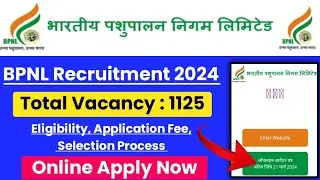 BPNL Recruitment 2024 | Post : 1125 Syllabus, Eligibility, Selection Process, Last Date |
