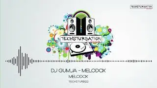 DJ Gumja - Melodox (Original Mix) TECHSTURB122