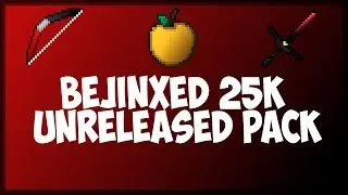 BEJINXED 25k PRIVATE PACK RELEASE