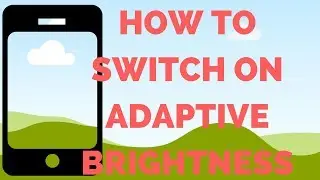 How to switch adaptive brightness on and off on Android