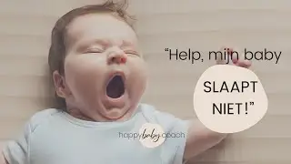 Help, mijn baby slaapt niet!