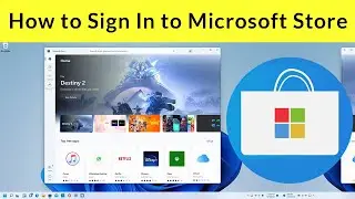 How to Login to Microsoft Store in Windows PC?