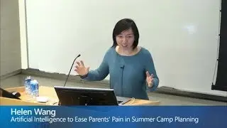 Artificial Intelligence to Ease Parents' Pain in Summer Camp Planning
