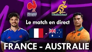 FRANCE - AUSTRALIE : Le Match en direct ! (Rugby)