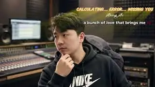 Calculating Error Missing You - Alexing Ax (Official Lyrics Video) | Sad Emotional R&B Pop
