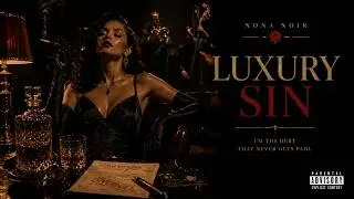 Dark Swing Jazz Noir &mdash; Luxury Sin | Nona Noir (Official Audio)