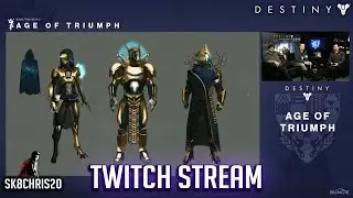 DESTINY AGE OF TRIUMPH SANDBOX UPDATE FULL TWITCH STREAM