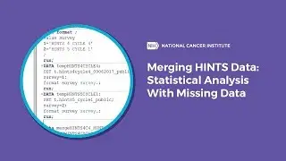 How to Merge HINTS Data Part 5 - Advanced Analyses and Dealing with Missing Data