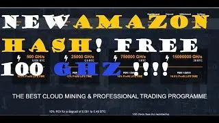 NEW ! Amazon HASH | FREE 100 GHZ | THE NEXT SIERRAHASH !!
