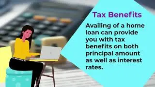 Home Loan Features - Benefits on Home Loan - Home Loan - Explained
