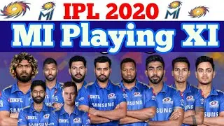 Mumbai Indians Playing XI IPL 2020 || MI Playing XI || MI Squad IPL 2020