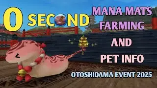 Toram Online - Otoshidama Event 2025 0 Second Mana Mats Farming, New Pet Info, & 99 Zodiac Box Gacha