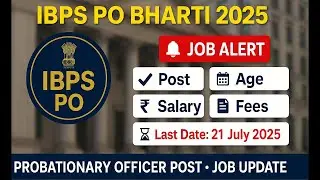 IBPS Probationary Officer Notification Out 2025 | IBPS PO Recruitment | Bank Jobs | Latest Govt Jobs