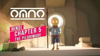 OMNO | Gameplay Walkthrough | HINDI | Chapter 5